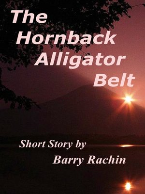 cover image of The Hornback Alligator Belt